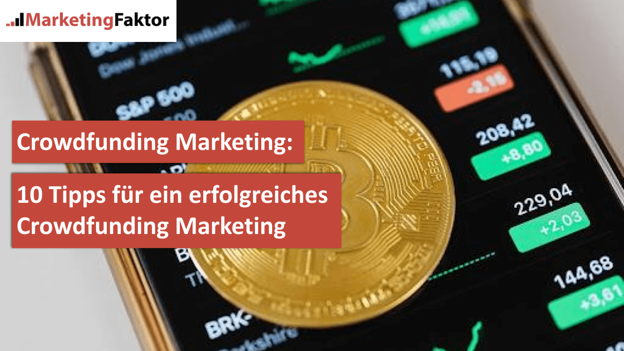 Crowdfunding Marketing 10 Tipps für ein erfolgreiches Crowdfunding Marketing bild