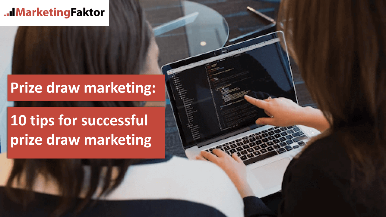 Prize draw marketing 10 tips for successful prize draw marketing bild Prize draw marketing 10 tips for successful prize draw marketing bild
