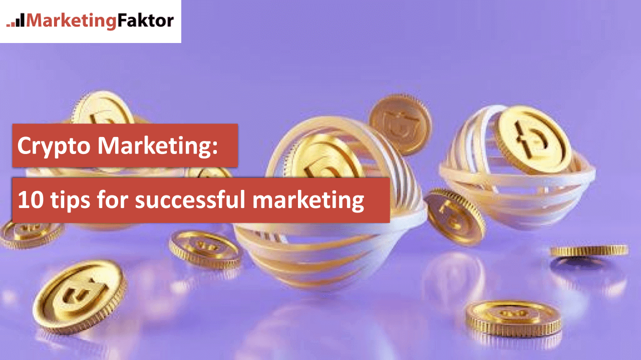 Crypto marketing 10 tips for successful marketing bild