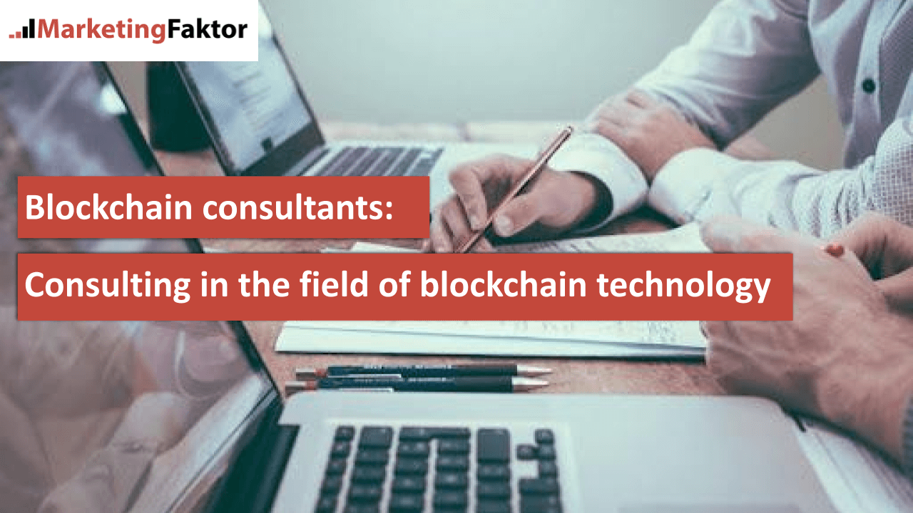 Blockchain consultants Consulting in the field of blockchain technology bild