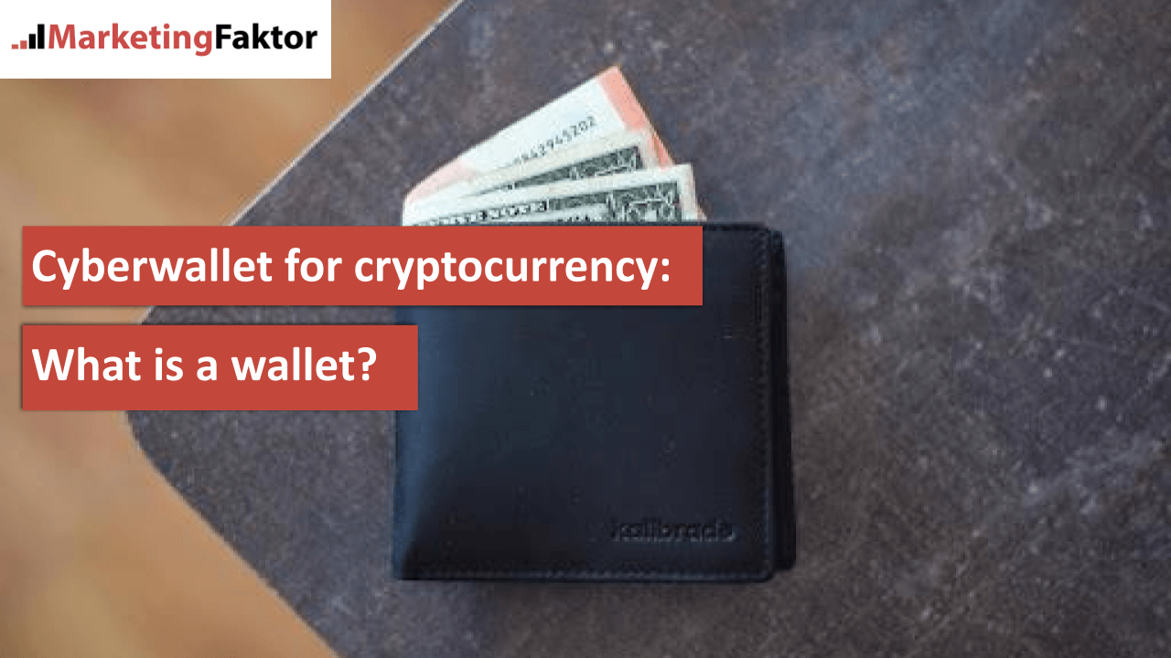 Cyberwallet for cryptocurrency What is a wallet