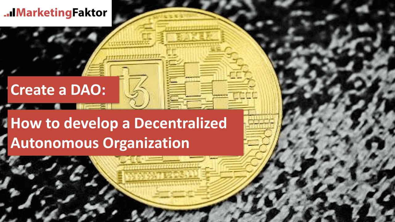 Create a DAO How to develop a Decentralized Autonomous Organization bild Create a DAO How to develop a Decentralized Autonomous Organization bild